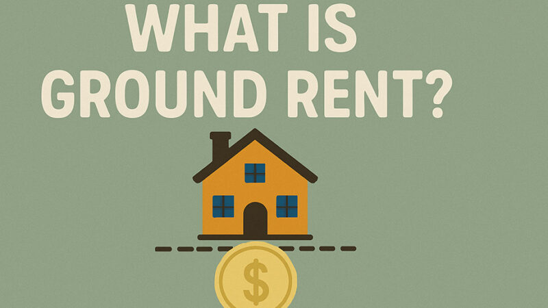 What is Ground Rent?