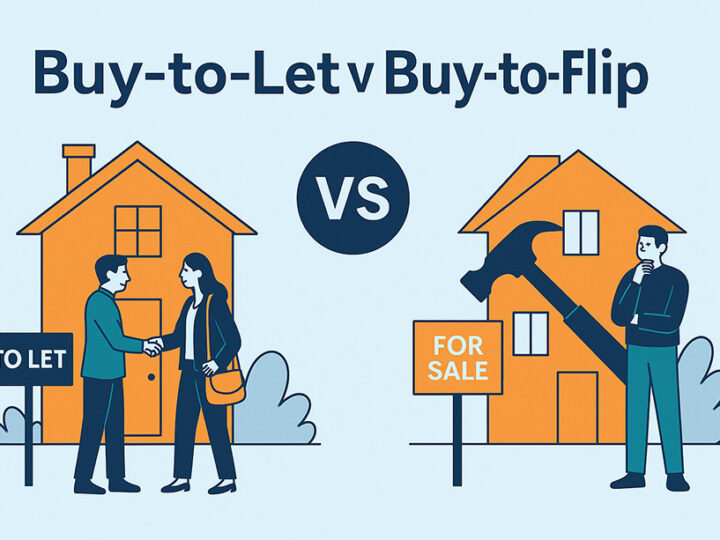 Buy-to-Let vs Buy-to-Flip: The Complete 2025 Guide for UK Property Investors