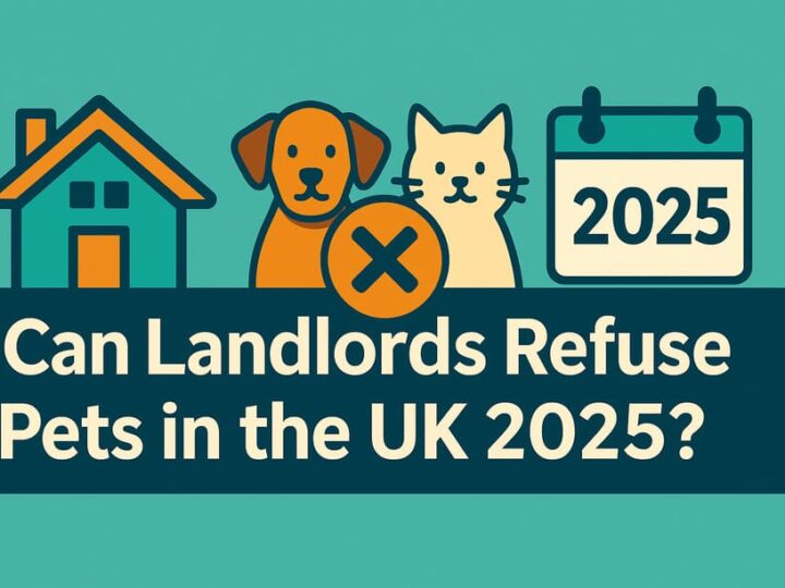 Can Landlords Refuse Pets in the UK 2025?