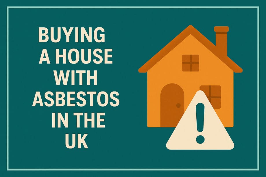 Buying A House With Asbestos in the UK 1 Buying A House With Asbestos in the UK
