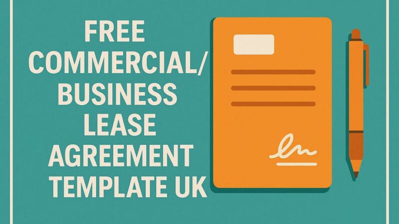 Free Commercial/Business Lease Agreement Template UK
