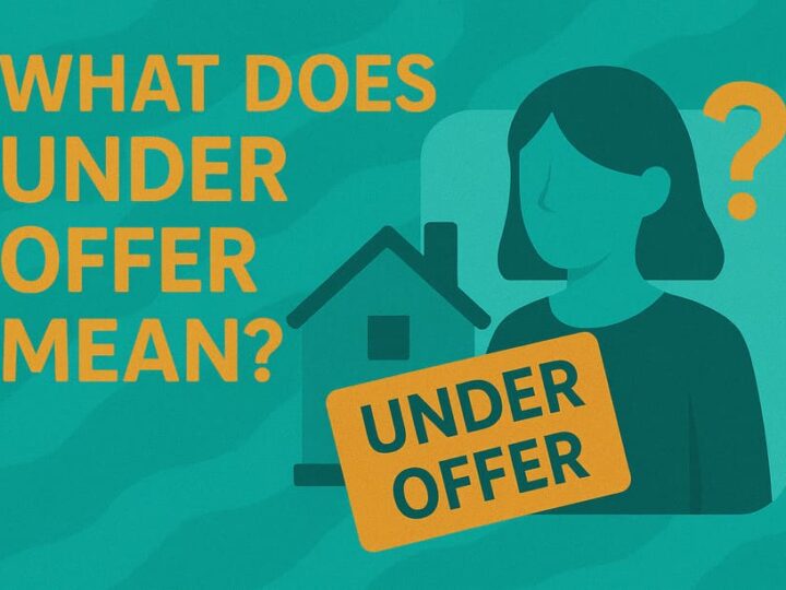What Does Under Offer Mean? UK Property Guide 2025